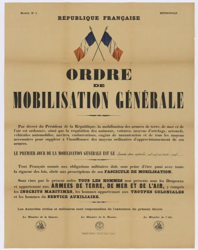 Ordre de mobilisation générale [pour le samedi 2 septembre 1939] / les ministres de la Guerre, de la Marine et de l'Air.